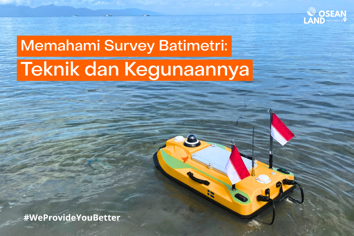 Memahami Survey Batimetri: Teknik & Kegunaanya